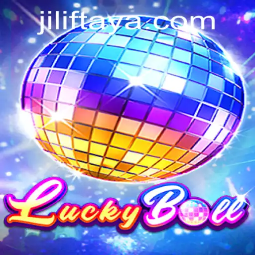 Explore the Thrilling World of LuckyBall and JILIF COM